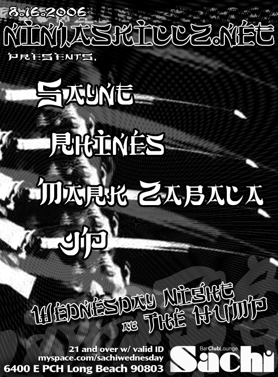 *Ninjas Invade theHump@Sachi* ---> Wednesday Night!  ---> LongBeach
